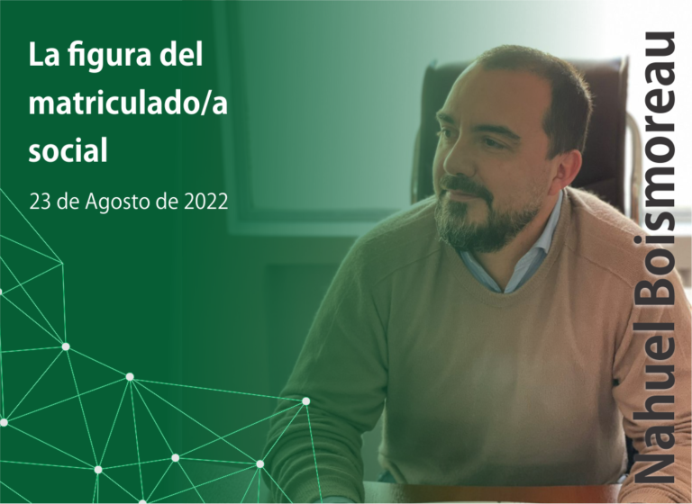 Lee más sobre el artículo LA FIGURA DEL MATRICULADO/A SOCIAL